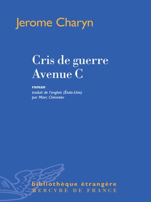 cover image of Cris de guerre Avenue C